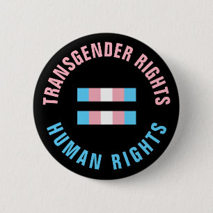 Transgender Rights Equal Human Rights Button