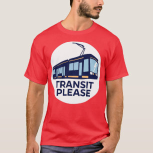 TRANSIT BITTE in einem Kreis T-Shirt