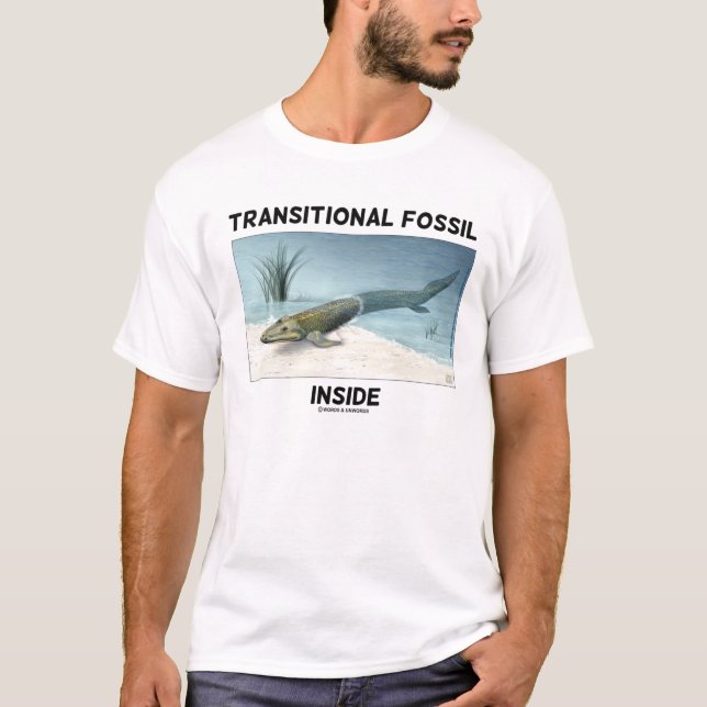 Transitorische Fossilien Inside Tiktaalik rosaea T-Shirt (Vorderseite)