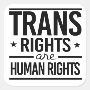 Transitrechte sind Menschenrechte Quadratischer Aufkleber