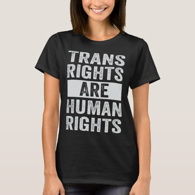 Transitrechte sind Menschenrechte - soziale Gerech T-Shirt (Vorderseite)