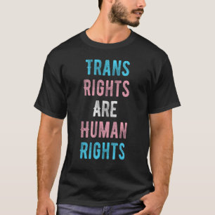 Transitrechte sind Menschenrechte T-Shirt
