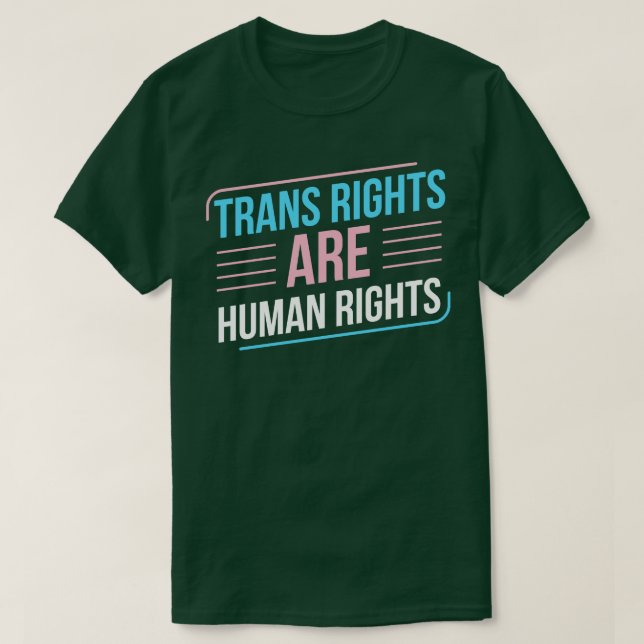 Transitrechte sind Menschenrechte Trans Pride Tran T-Shirt (Design vorne)