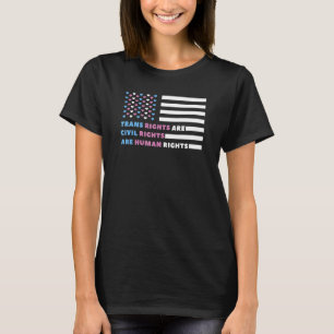Transitrechte sind Zivile Rechte sind Menschenrech T-Shirt