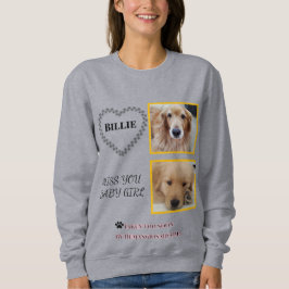 Transparent Pet Tribute  Sweatshirt