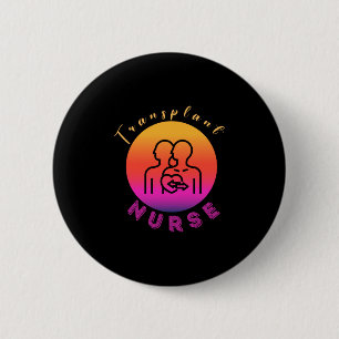 TRANSPLANT NURSE BUTTON