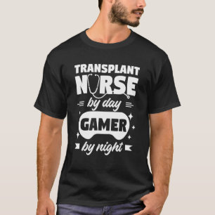 Transplantationsnahrung bei TagesGamer nach Nacht  T-Shirt