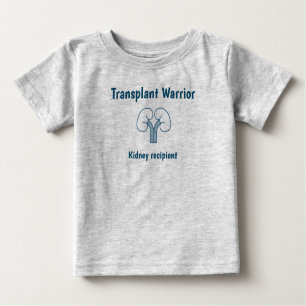 Transplantatwächter, Nierenempfänger Baby T-shirt