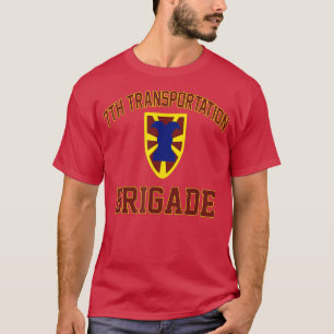 Transport Brigade Veteran Veteran Vathers Day Vet T-Shirt