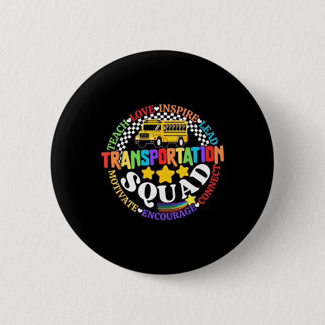 Transportation Squad Back To School Bus Driver Mon Button (Vorderseite)
