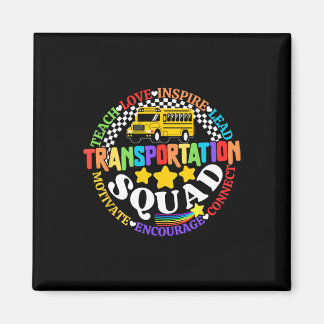 Transportation Squad Back To School Bus Driver Mon Magnet