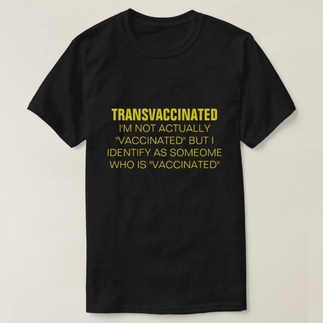 TRANSVACCINATED  T-Shirt (Design vorne)