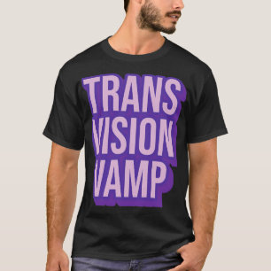 Transvision Vamp 80er Music Typografy T-Shirt