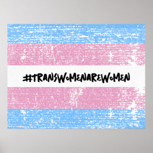 #TRANSWOMENAREWOMEN POSTER