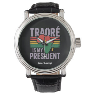 Traore ist mein Präsident Burkina Faso auf der Wel Armbanduhr