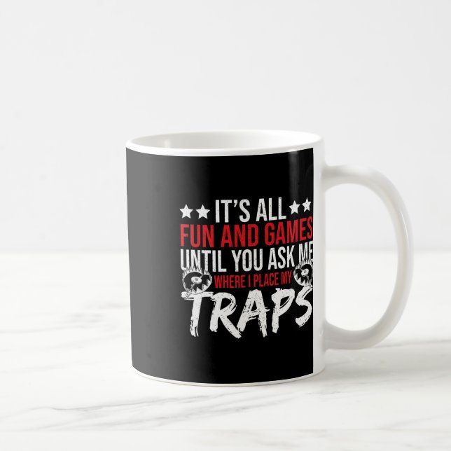 Trap Hunter Stuff Tools Trapping Gear Coyote Trapp Kaffeetasse (Rechts)