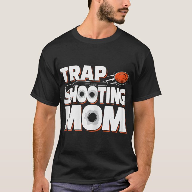 Trap Shooting-Mama T-Shirt (Vorderseite)
