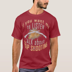 Trap Shooting Shirt Funny Target Clay-Taube