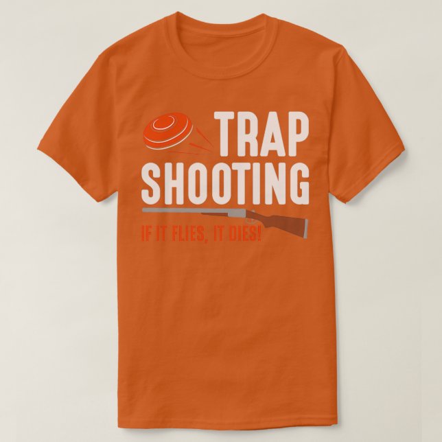 Trap Shooting Sports Clay Pigeon Rifle Shooter T-Shirt (Design vorne)