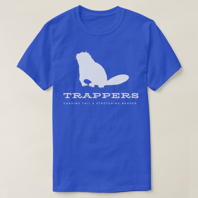 Trappers Jagen Schwanz Amp Stretching Beaver T-Shirt (Design vorne)