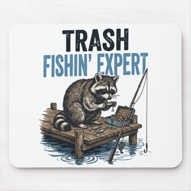 Trash Fishin' Expert Raccoon Mousepad (Vorne)