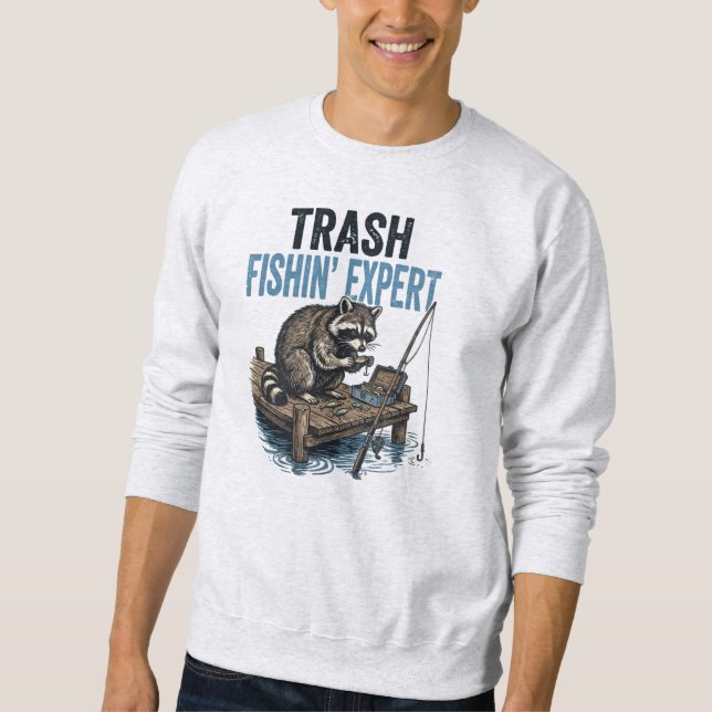 Trash Fishin' Expert Raccoon Sweatshirt (Vorderseite)