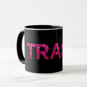 Trash Hot Pink Glitzer Tasse
