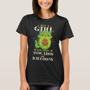 Trash Panda nur ein Mädchen, die Avocados und Rac T-Shirt