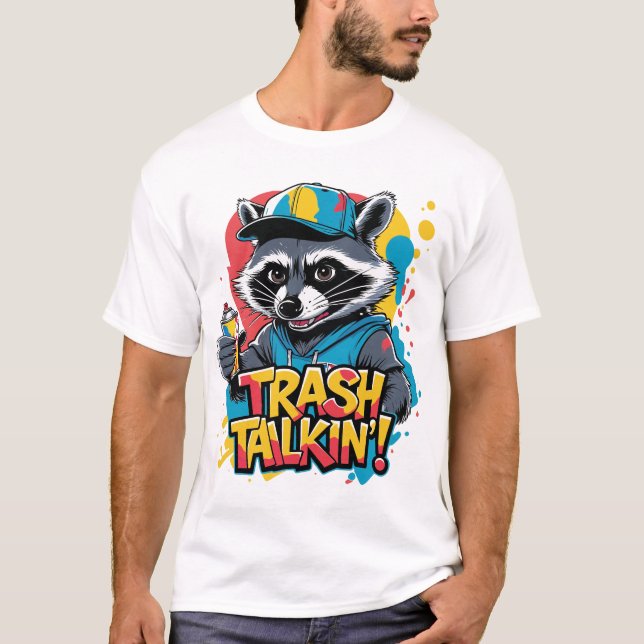 Trash Talkin' Raccoon Street Art T-Shirt (Vorderseite)