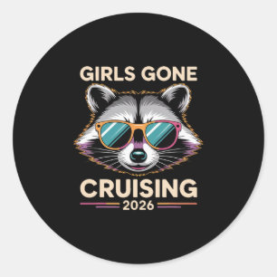 Trash Waschbär Mädchen Gone Cruising 2026 Kreuzfah Runder Aufkleber