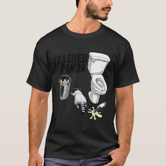 Trashed Panda, Funny Drunk Raccoon, Trash Panda Hu T-Shirt (Vorderseite)