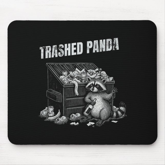 Trashed Panda Funny Drunk Racoon Cool Animals Grap Mousepad (Vorne)