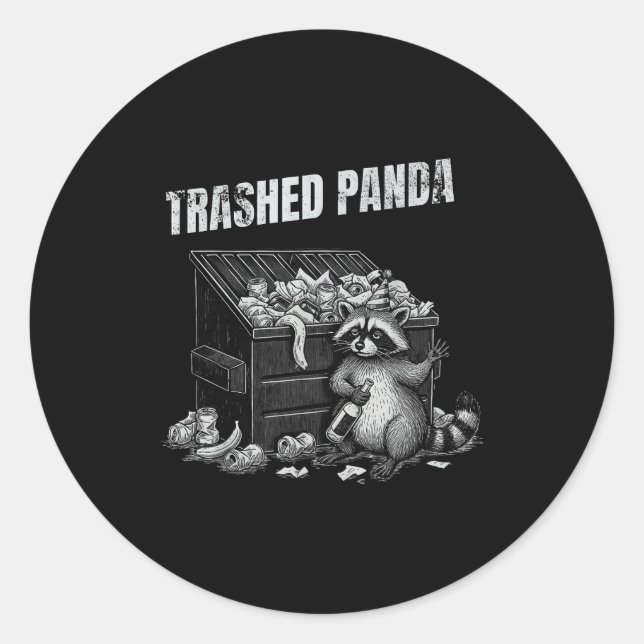 Trashed Panda Funny Drunk Racoon Cool Animals Grap Runder Aufkleber (Vorderseite)