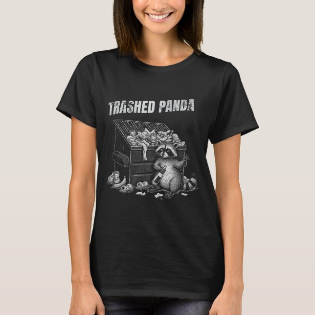 Trashed Panda Funny Drunk Racoon Cool Animals Grap T-Shirt (Vorderseite)