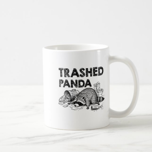 Trashed Panda Funny Drunk Racoon Gets Drunk Meme F Kaffeetasse (Rechts)