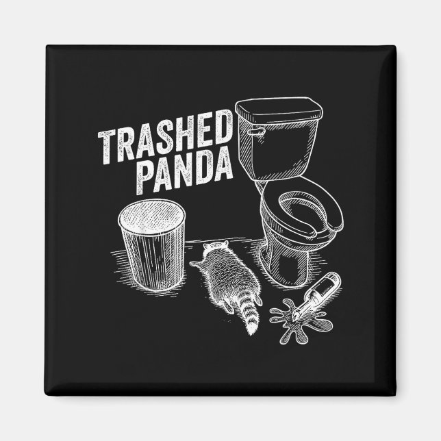 Trashed Panda Funny Drunk Racoon  Magnet (Vorne)