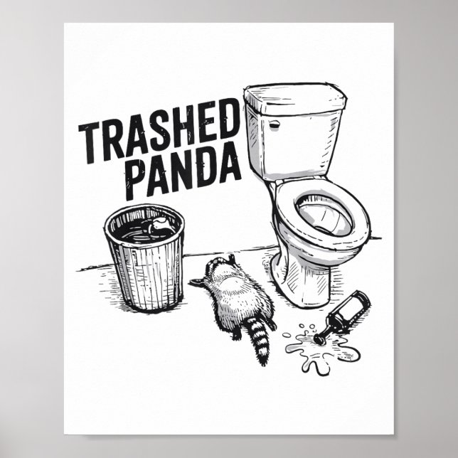 Trashed Panda Funny Drunk Racoon  Poster (Vorne)