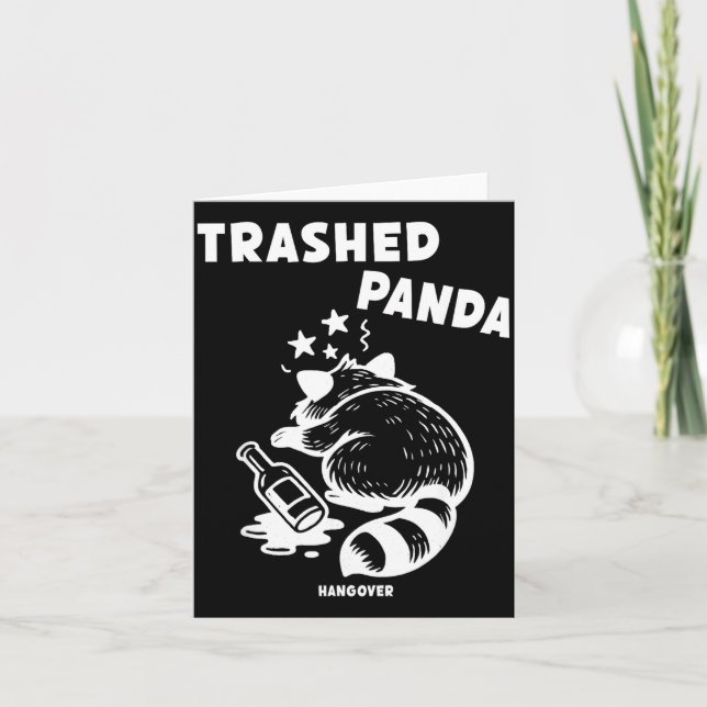 Trashed Panda Hangover Social Media Crazy Drunk Ra Karte (Vorderseite)