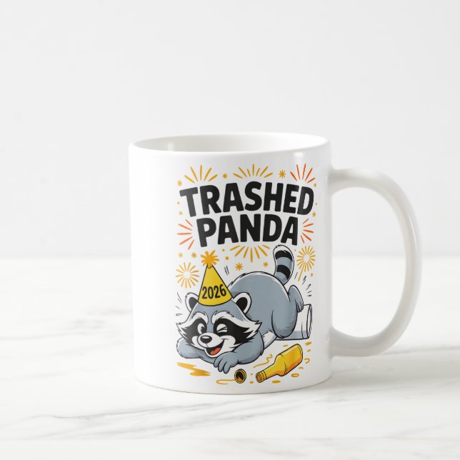 Trashed Panda New Year 2026 Funny Drunk Raccoon  Kaffeetasse (Rechts)