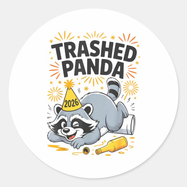 Trashed Panda New Year 2026 Funny Drunk Raccoon  Runder Aufkleber (Vorderseite)