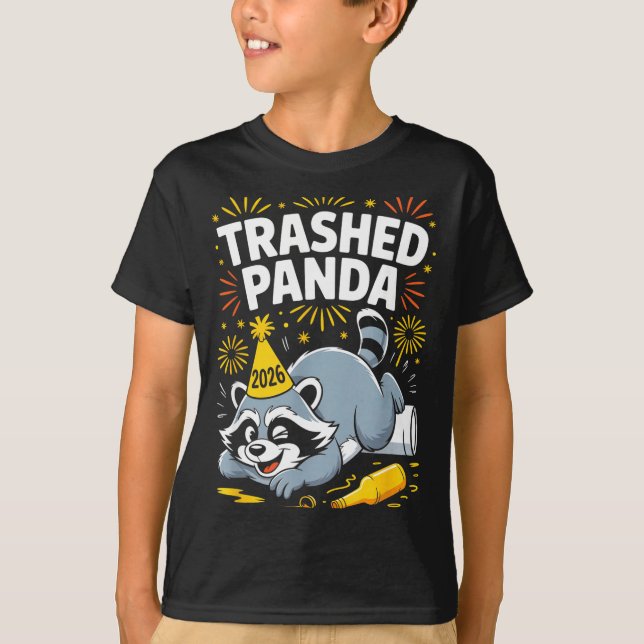 Trashed Panda New Year 2026 Funny Raccoon Design  T-Shirt (Vorderseite)