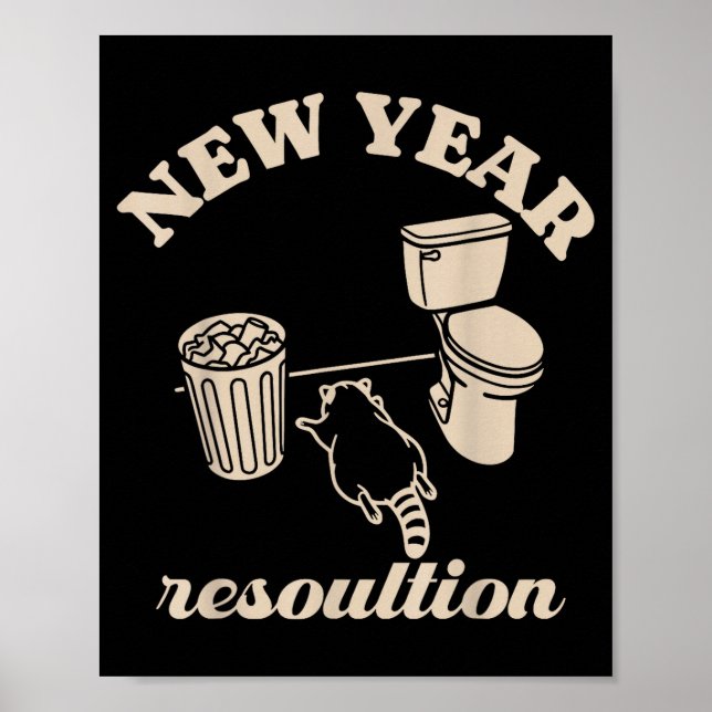Trashed Panda New Year Resolution Funny Drunk Racc Poster (Vorne)