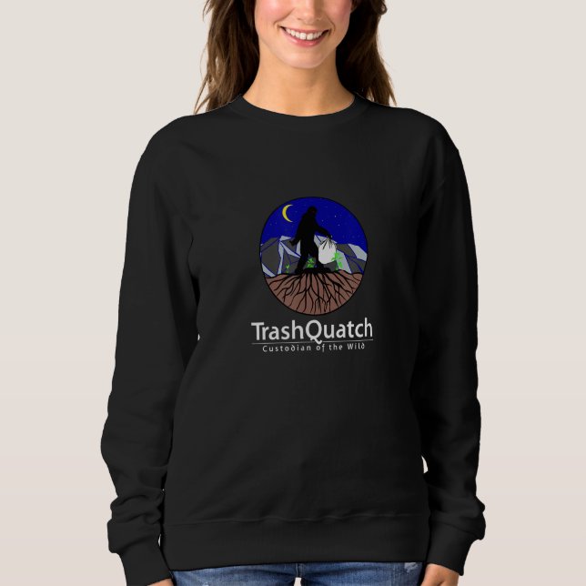 TrashQuatch - Custodian of the Wild  Yeti  Sasquat Sweatshirt (Vorderseite)