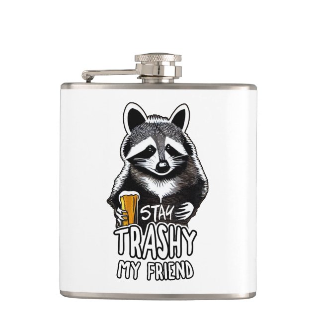 Trashy My Friend Raccoon bleibe Flachmann (Vorderseite)