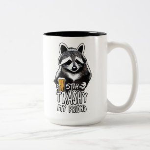 Trashy My Friend Raccoon bleibe Zweifarbige Tasse