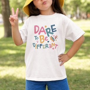 Trau dich anders zu sein – Bunte Inspiration T-Shirt
