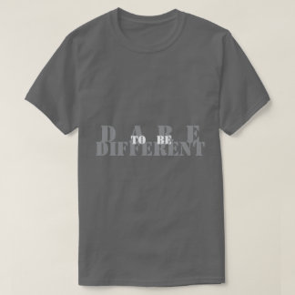 Trau dich anders zu sein T-Shirt