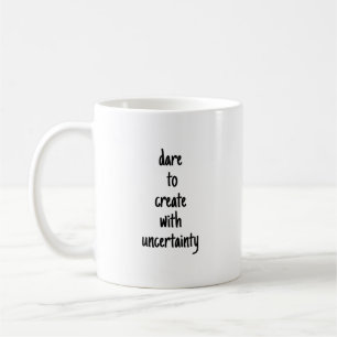 Trau Dich Kreativ Zu Sein Tasse