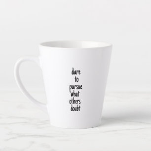 Trau dich Latte-Mug zu verfolgen Milchtasse