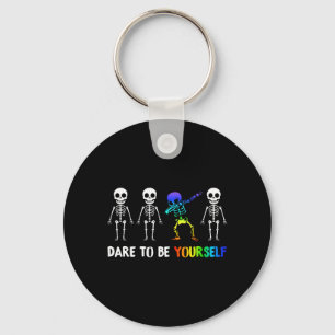 Trau Dich Selbst Zu Sein T-Shirt _ Cute Lgbt Pride Schlüsselanhänger